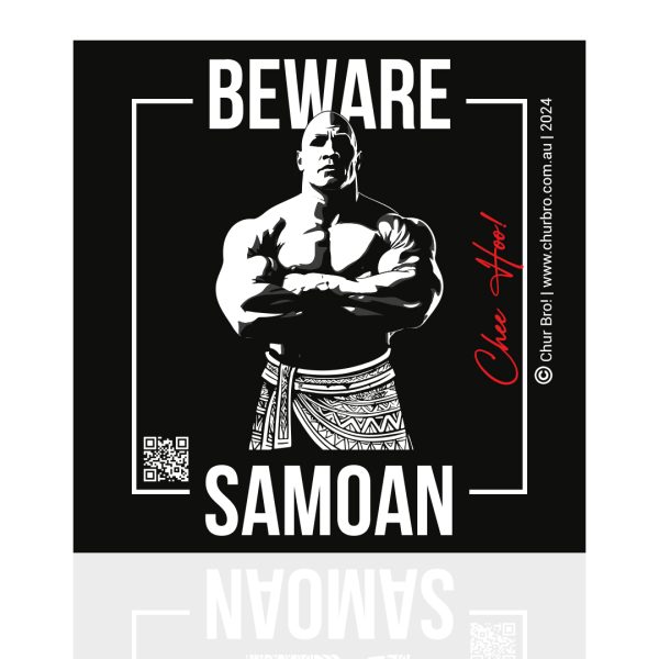 Beware Samoan Bumper Sticker <br>BUY 1 GET 1 FREE (LIMITED OFFER)</br>