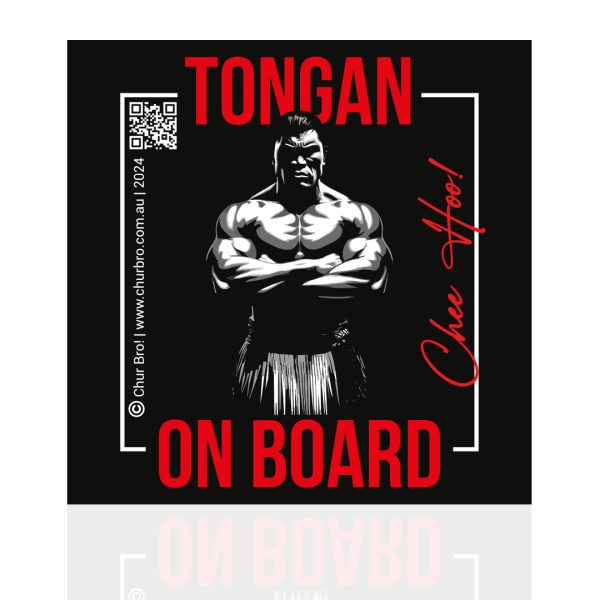 Tongan on board Bumper Sticker <br>BUY 1 GET 1 FREE (LIMITED OFFER)</br>