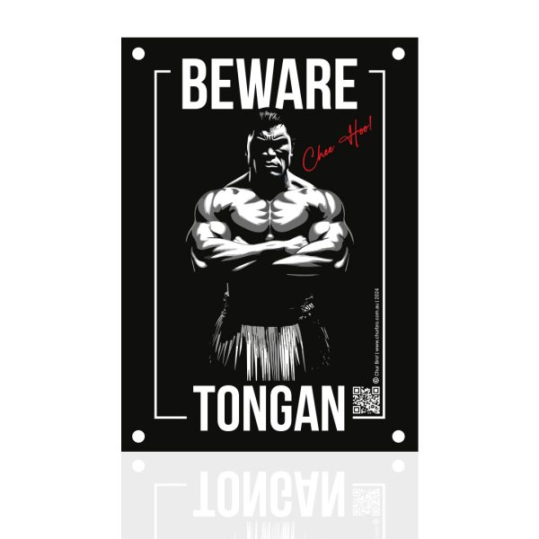 Beware Tongan Sign